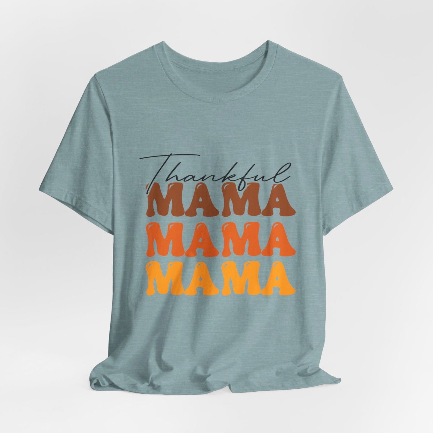 Thankfull Mama Fall Tee