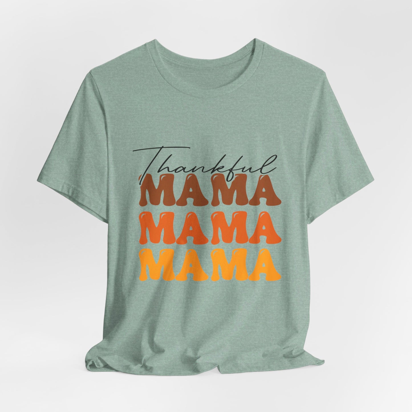 Thankfull Mama Fall Tee